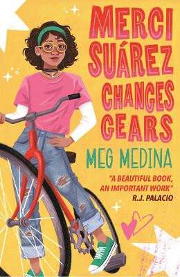 Merci Suárez Changes Gears by Meg Medina 9781406389326