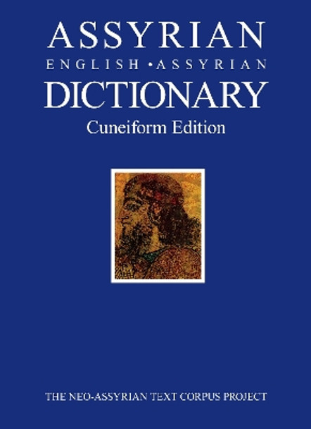 Assyrian-English-Assyrian Dictionary: Cuneiform Edition by Simo Parpola 9789515185808