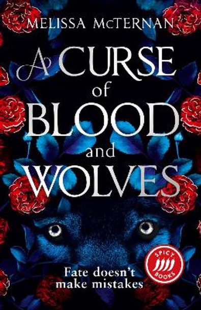 A Curse of Blood and Wolves (Wolf Brothers, Book 1) by Melissa McTernan 9780008670795