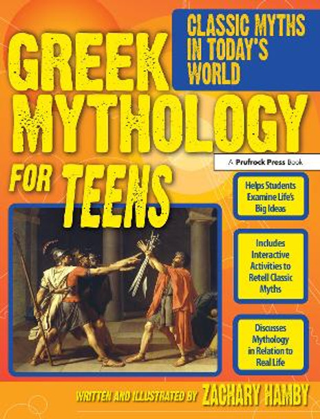 Greek Mythology for Teens by Zachary Hamby