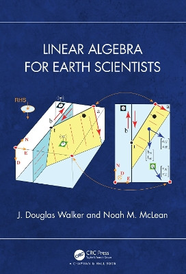 Linear Algebra for Earth Scientists by J. Douglas Walker 9781032555942