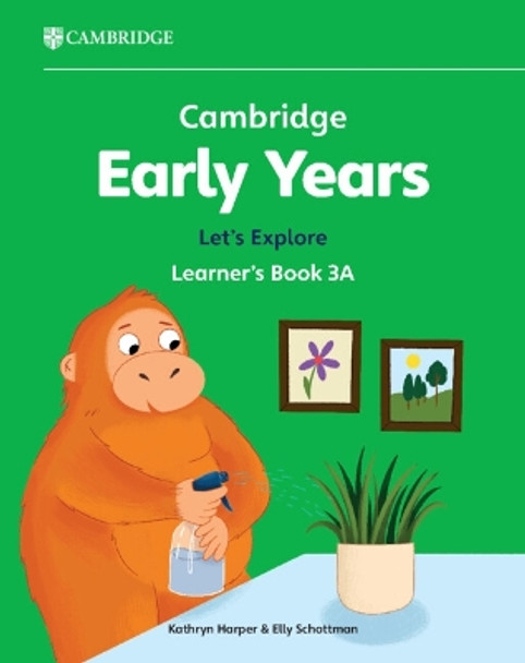 Cambridge Early Years Let's Explore Learner's Book 3A: Early Years International by Kathryn Harper 9781009388313