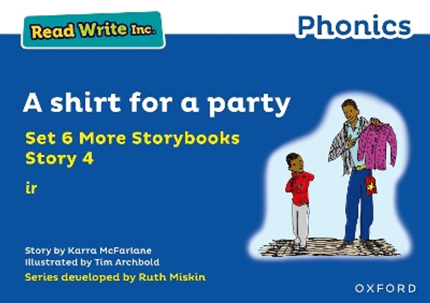 Read Write Inc. Phonics: Blue Set 6A Storybook 4 A shirt for a party by Karra McFarlane 9781382013468