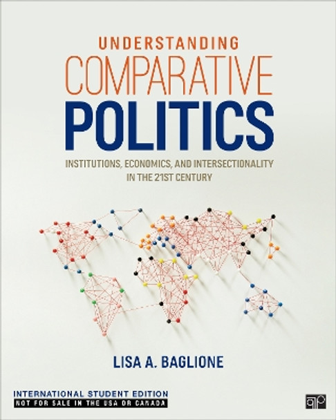 Understanding Comparative Politics - International Student Edition: An Inclusive Approach by Lisa A. Baglione 9781071942291