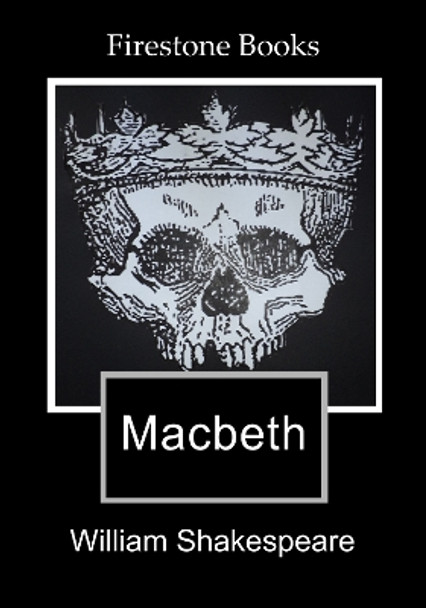 Macbeth: Dyslexia-Friendly Edition by William Shakespeare 9781545029930