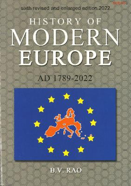 History of Modern Europe: AD 1789-2022 by B V Rao 9789393853059