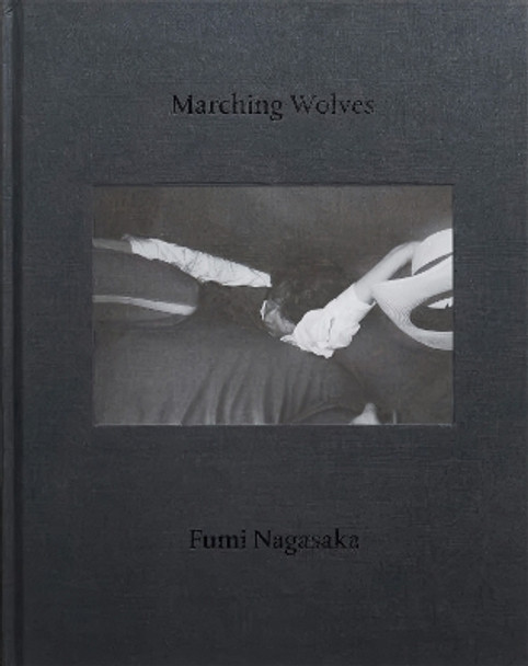 Marching Wolves by Fumi Nagasaka 9781739881337