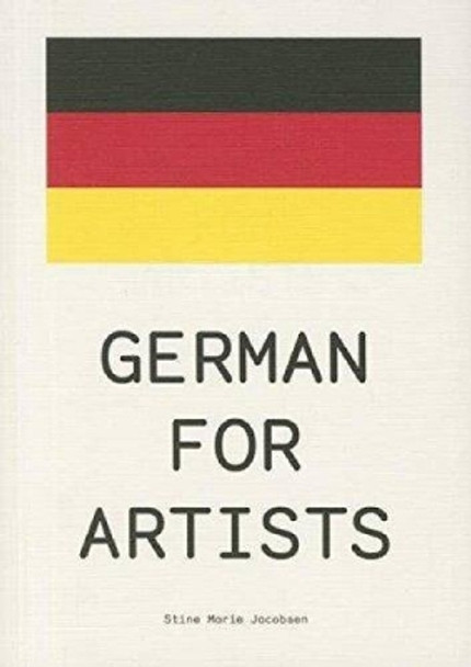 German For Artists by Stine Marie Jacobsen 9783943196313