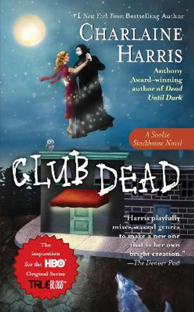 Club Dead: A True Blood Novel by Charlaine Harris 9780441010516