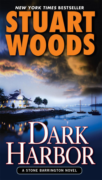 Dark Harbor by Stuart Woods 9780451218704