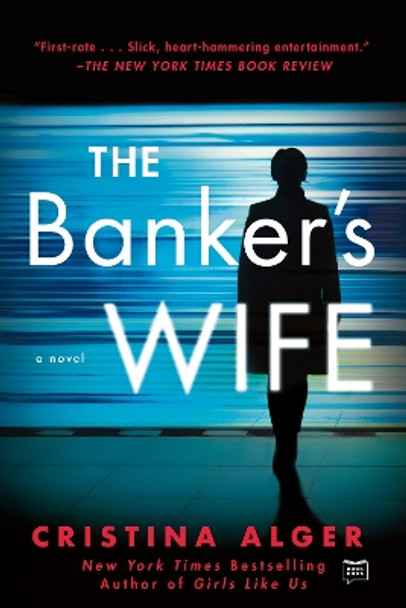 The Banker's Wife by Cristina Alger 9780735218475