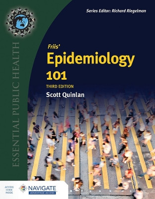 Friis' Epidemiology 101 Scott Quinlan 9781284229097