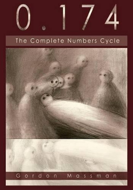 0.174: The Complete Numbers Cycle by Gordon Massman 9781935520443