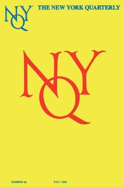 The New York Quarterly, Number 40 by William Packard 9781934423400