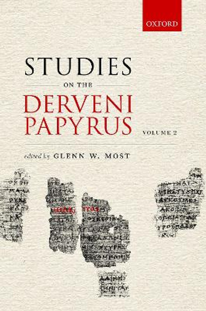 Studies on the Derveni Papyrus, volume II by Glenn W. Most 9780192855954