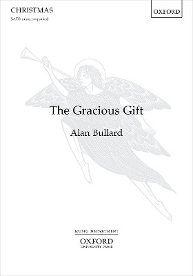 The Gracious Gift by Alan Bullard 9780193366398