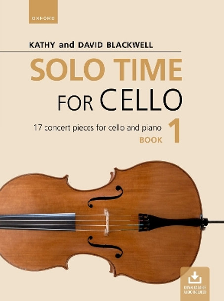 Solo Time for Cello Book 1 by Kathy Blackwell 9780193550667