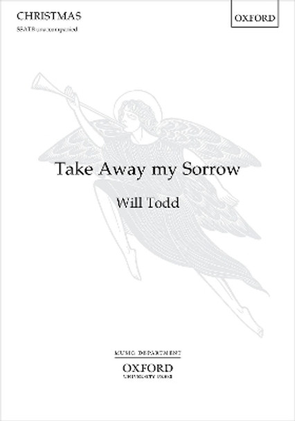 Take Away my Sorrow by Will Todd 9780193551794