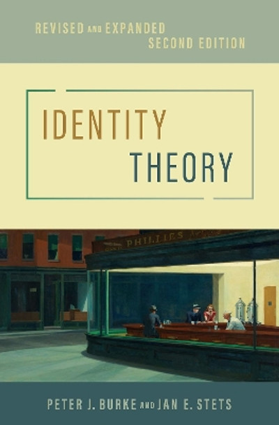 Identity Theory: Revised and Expanded by Peter J. Burke 9780197617182