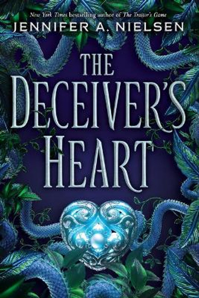 The Deceiver's Heart (the Traitor's Game, Book 2) by Jennifer A Nielsen