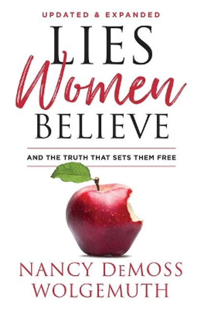 Lies Women Believe by Nancy DeMoss Wolgemuth 9780802425348