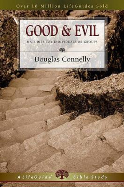 Good and Evil by Douglas Connelly 9780830831302