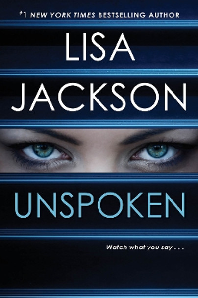 Unspoken by Lisa Jackson 9781420149630