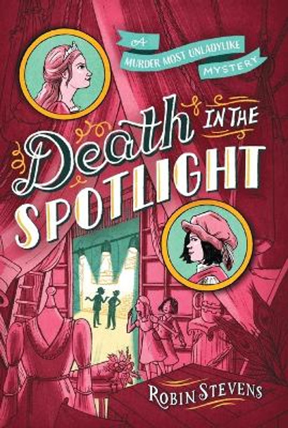 Death in the Spotlight by Robin Stevens 9781665919388