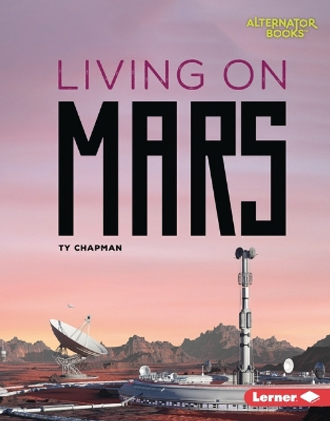 Living on Mars by Ty Chapman 9781728490656