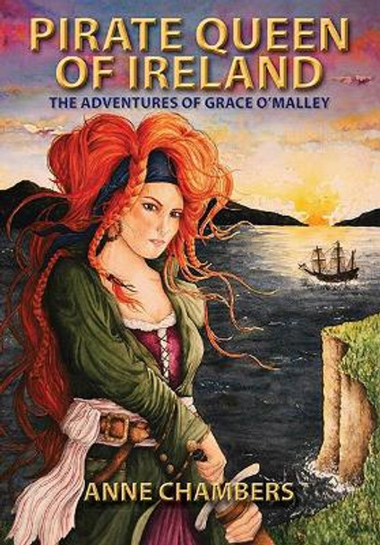 Pirate Queen of Ireland by Anne Chambers 9781848891920