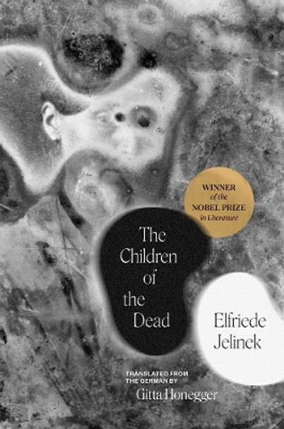 The Children of the Dead by Elfriede Jelinek 9780300142150