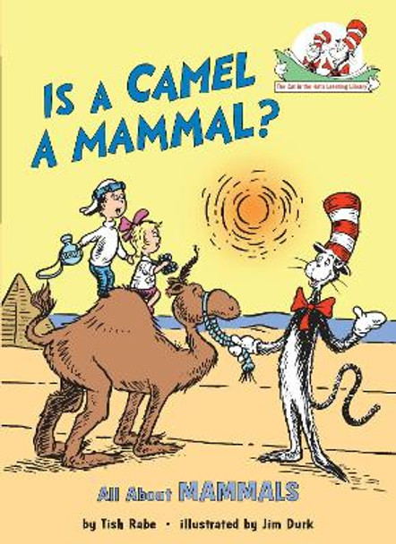 Is a Camel a Mammal? by Tish Rabe 9780679873020