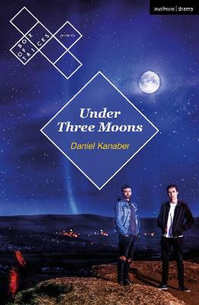 Under Three Moons by Daniel Kanaber Under Three Moons by Daniel Kanaber