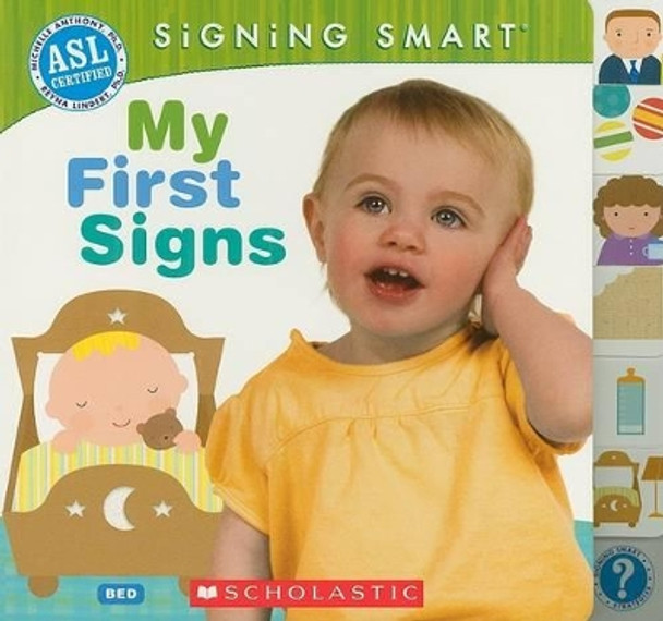 My First Signs by Dr Michelle Anthony 9780545109246