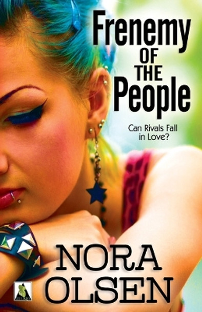 Frenemy of the People by Nora Olsen 9781626390638