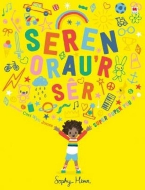 Seren Orau'r Ser / Super Super You by Sophy Henn 9781849675673