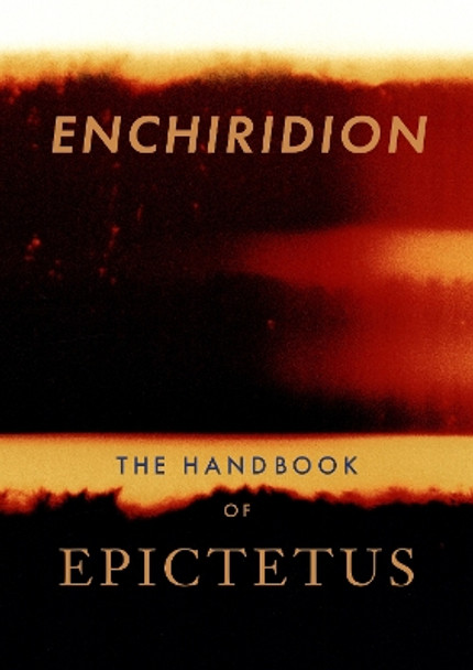 Enchiridion: The Handbook by Epictetus 9781911052104