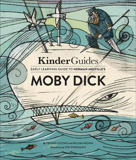 Kinderguides Early Learning Guide to Herman Melville's Moby Dick by Fredrik Colting 9780998820545