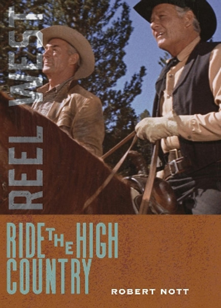 Ride the High Country by Robert Nott 9780826366085