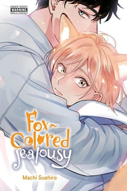 Fox-Colored Jealousy by Machi Suehiro 9781975390587