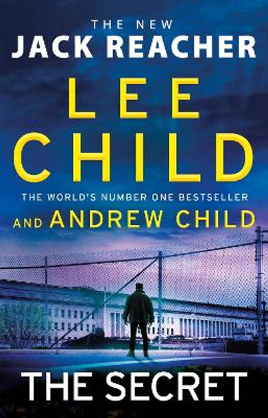 The Secret: Jack Reacher, Book 28 by Lee Child 9780552177573 The Secret: Jack Reacher, Book 28 by Lee Child 9780552177573