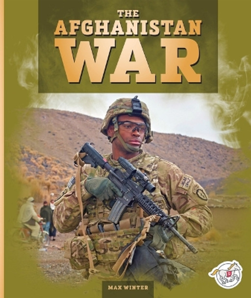 The Afghanistan War by Max Winter 9781503880528