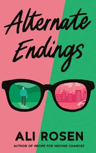 Alternate Endings by Ali Rosen 9781662513725