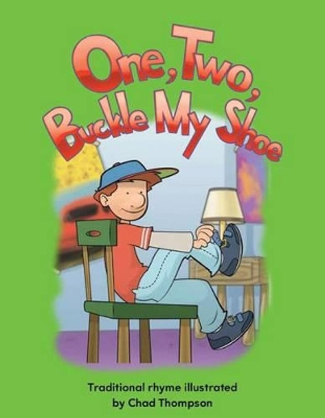 One, Two, Buckle My Shoe Lap Book by Chad Thompson 9781433323447