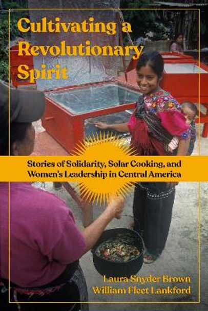 Cultivating A Revolutionary Spirit by Laura Snyder Brown 9798887440217