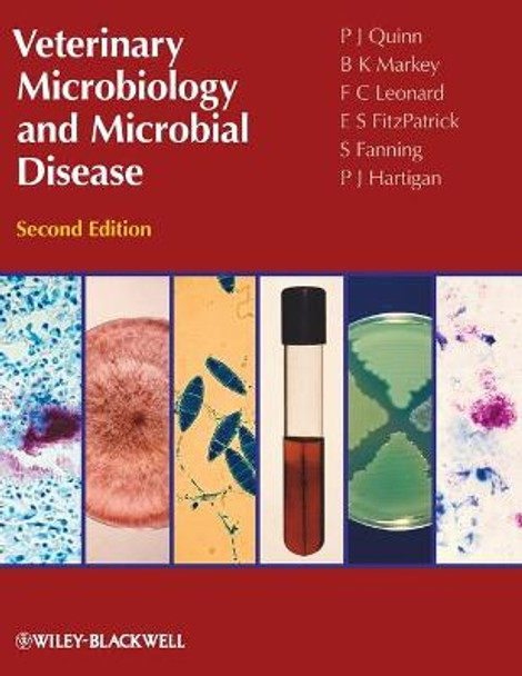 Veterinary Microbiology and Microbial Disease by P. J. Quinn