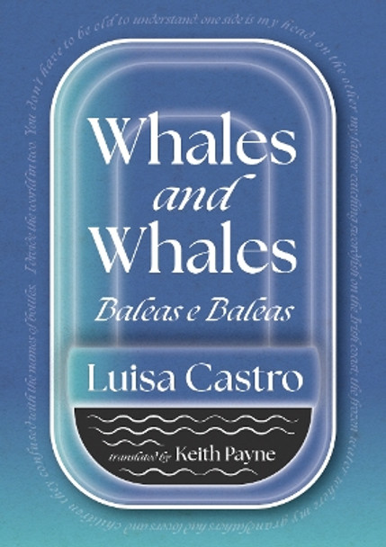 Whales and Whales: Baleas e Baleas by Luisa Castro 9781915017116