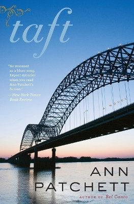 Taft by Ann Patchett 9780547521893