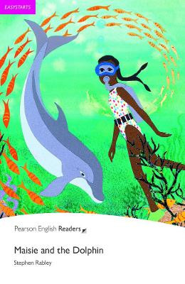 Easystart: Maisie and the Dolphin Stephen Rabley 9781405869546