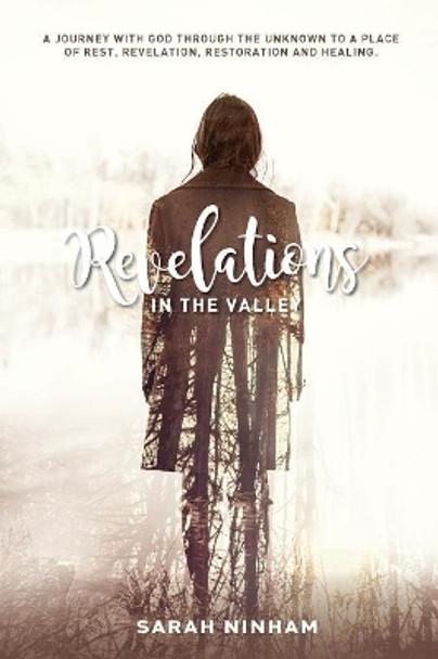 Revelations in the Valley by Sarah Ninham 9780648050865